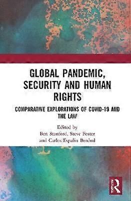 Global Pandemic Security and Human Rights