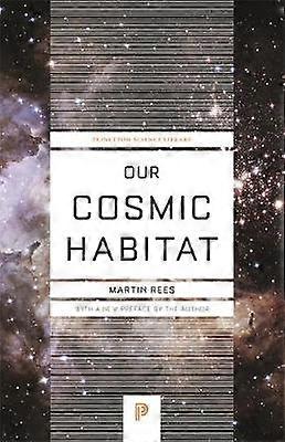 Notre habitat cosmique