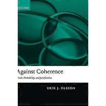 Against Coherence