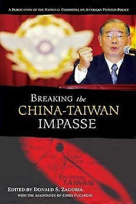Breaking the China-Taiwan Impasse