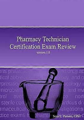 Pharmacy Technician Certification Exam Review