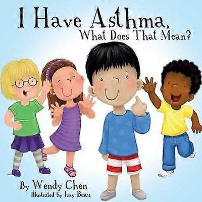 I Have Asthma What Does That Mean?