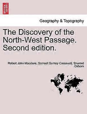 The Discovery of the NorthWest Passage Second edition