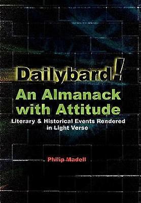 Dailybard! An Almanack with Attitude
