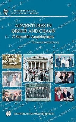 Adventures in Order and Chaos