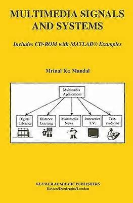 Multimedia Signals and Systems