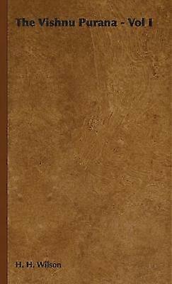 The Vishnu Purana  Vol I 1