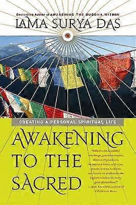 Awakening to the Sacred