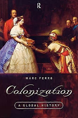Colonization: A Global History