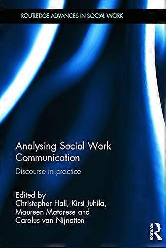 Analysing Social Work Communication: Discourse in Practice