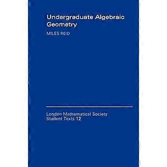 Geometria Algébrica para Graduandos - Miles Reid