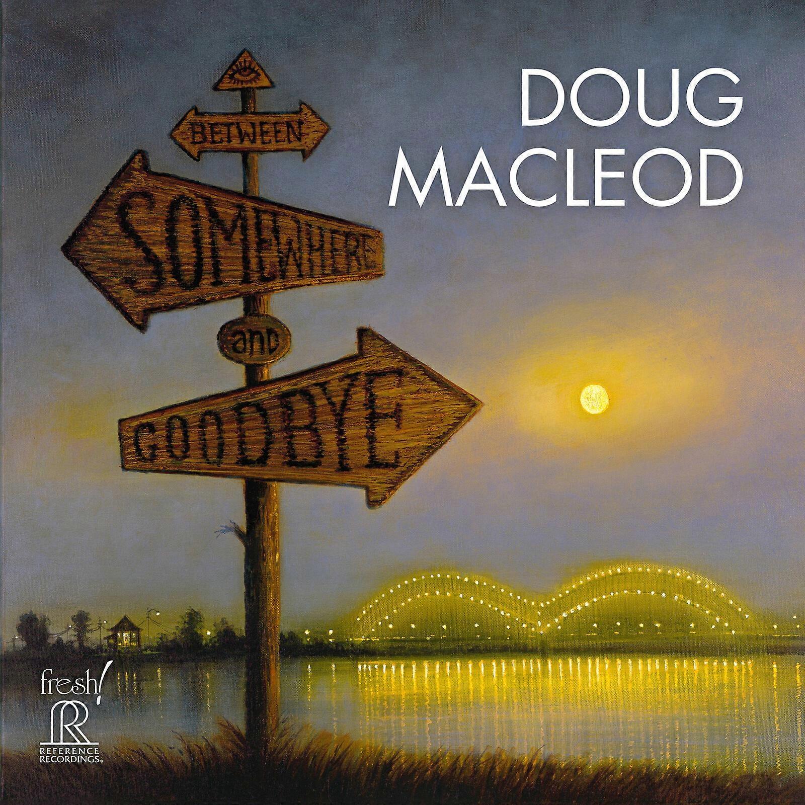 Macleod/williams/jordan - Between Somewhere & Goodbye [CD]