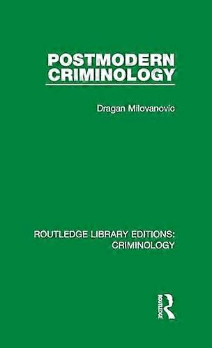 Postmodern Criminology