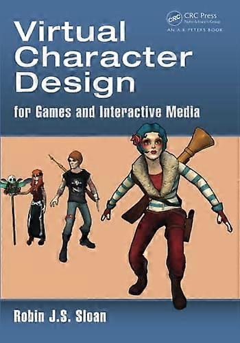 Virtual Character Design for Games and Interactive Media