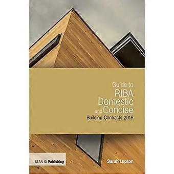 Gids voor RIBA Binnenlandse en beknopte bouwcontracten 2018