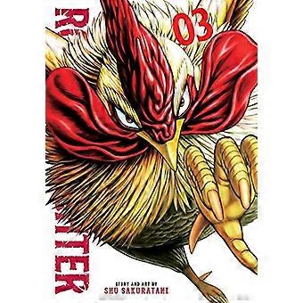 Rooster Fighter, Vol. 3 (Rooster Fighter)