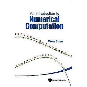Introduction To Numerical Computation, een