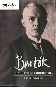 Bartok Concerto For Orchestra - David Cooper