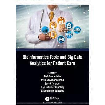 Bioinformatics Tools And Big Data Analytics For Patient Care - Taylor & Francis Ltd