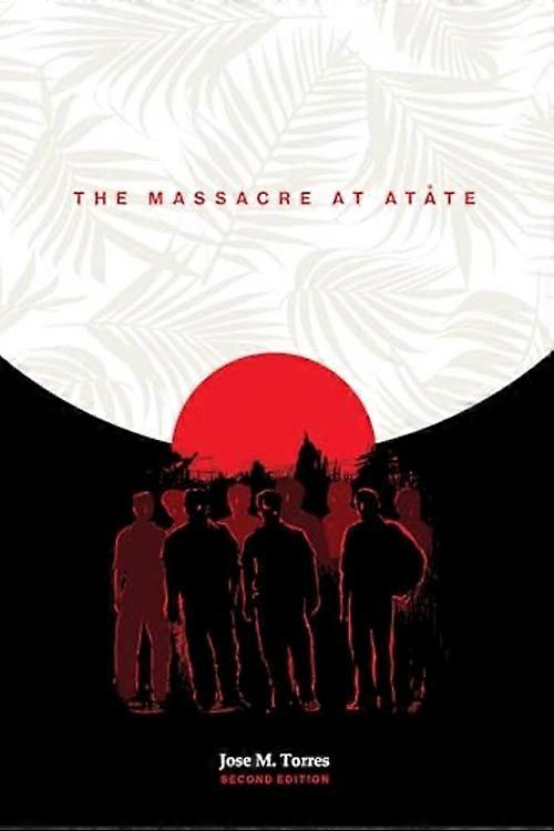 Massacre at Atåte, 2nd Edition
