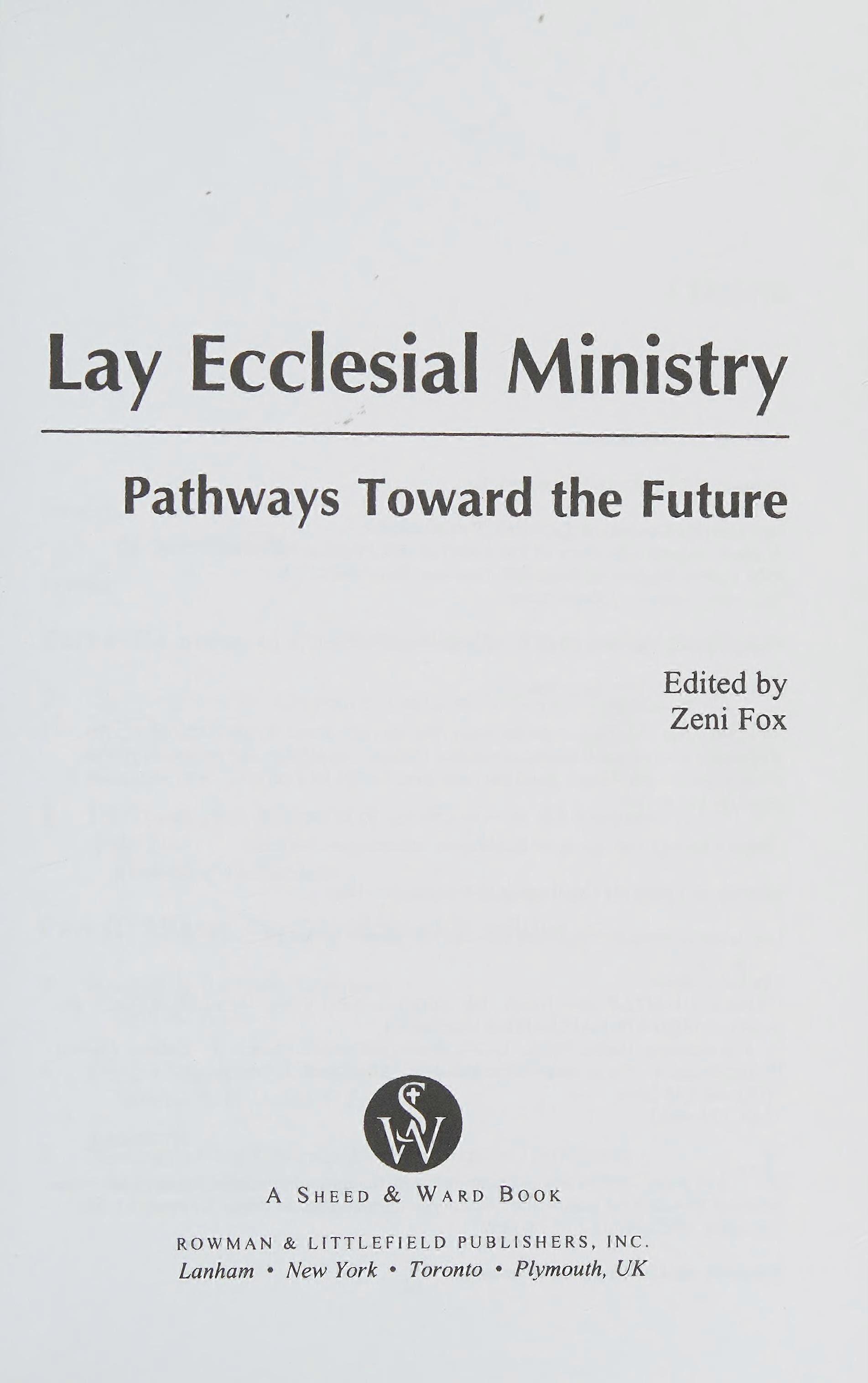 Lay ecclesial ministry pathways toward the future