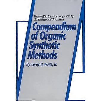 Compendium of Organic Synthetic Methods Volume 4