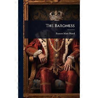 The baroness