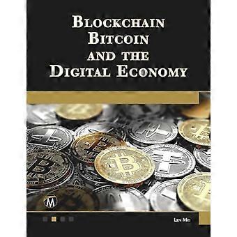 Blockchain, Bitcoin und die digitale Wirtschaft