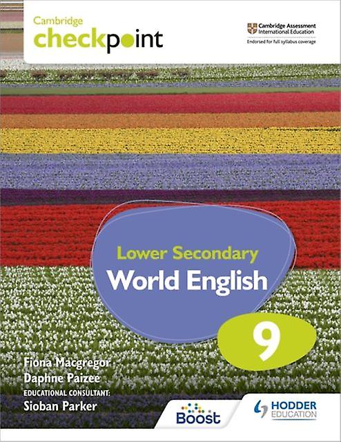Cambridge Checkpoint Lower Secondary World English Students Book 9 by Daphne Paizee Paperback