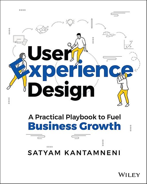 User Experience Design by Satyam Kantamneni Paperback