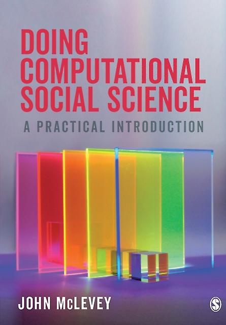 Doing Computational Social Science - John McLevey - Research methods: general - Sage Publications Ltd - Paperback