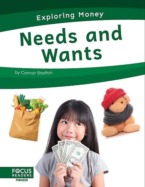 Needs And Wants by Connor Stratton Paperback