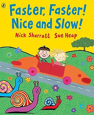 Plus vite Plus vite Nice And Slow par Sue Heap Livre de poche