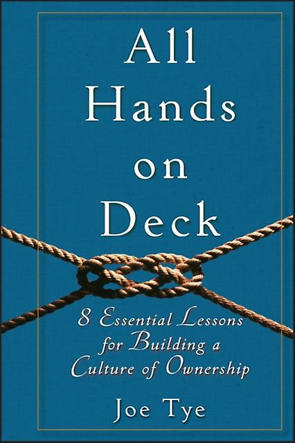 All Hands On Deck by Joe Tye Paperback Book