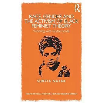 Raça, gênero e o ativismo da teoria feminista negra