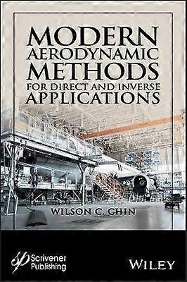 Modern Aerodynamic Methods for Direct and Inverse Applications