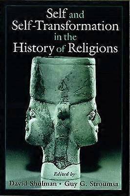 Self and Self-Transformations in the History of Religions