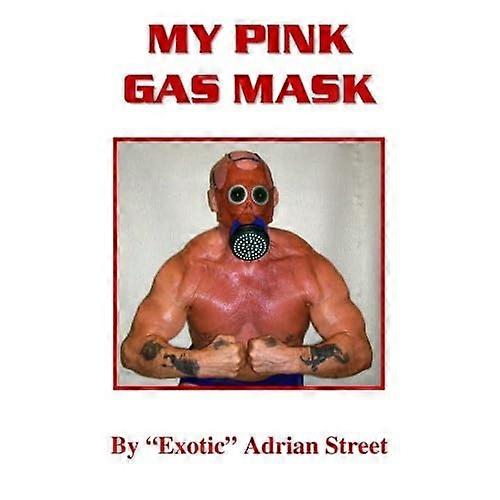 Mijn roze gasmasker