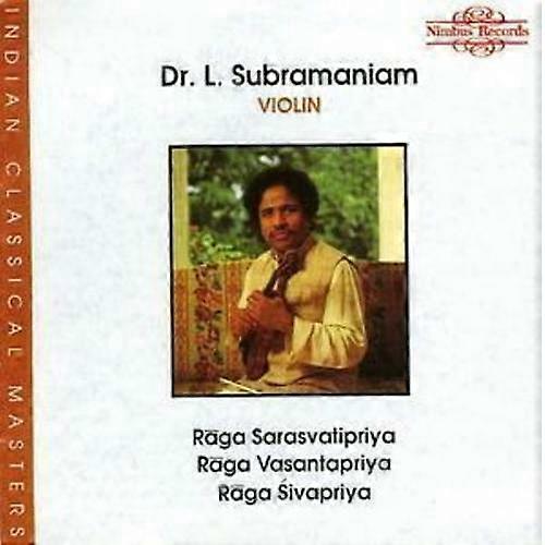 L. Subramaniam Raga Sarasvatipriya Raga Sivapriya Raga Vasantapriya CD