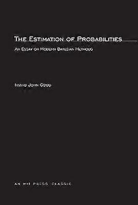 The Estimation Of Probabilities
