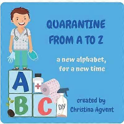 Quarantäne von A bis Z