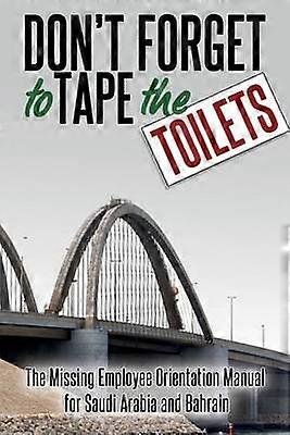 Don't Forget to Tape the Toilets