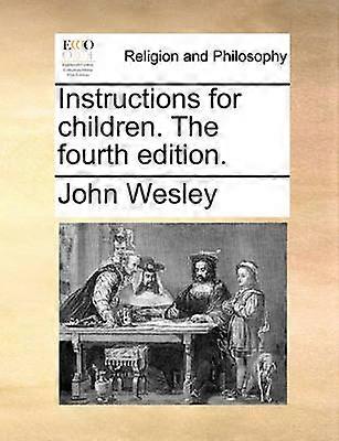 Instructions for children The fourth edition