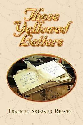 Those Yellowed Letters