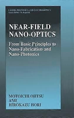 Near-Field Nano-Optics
