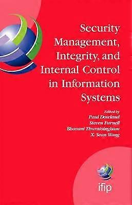 Security Management Integrity and Internal Control in Information Systems