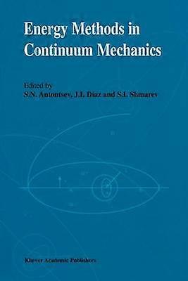 Energy Methods in Continuum Mechanics