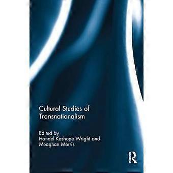 Kulturwissenschaften des Transnationalismus