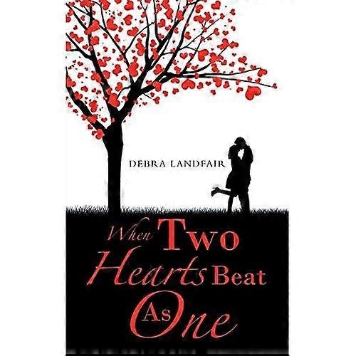 When Two Hearts Beat As One
