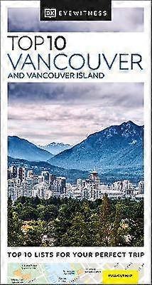 DK Top 10 Vancouver and Vancouver Island